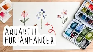 3 einfache Aquarell Blumen - Schritt für Schritt Tutorial für Anfänger