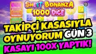 SWEET BONANZA 1000 DİCE 🍭 3000 TL TAKİPÇİ KASASINI UÇURDUK 🍭