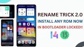 Use Rename Trick 2.0 to install MIUI 14 now in any Xiaomi Device | Installing MIUI 14 now 💯💯