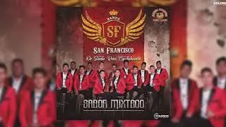 Banda San Francisco - La Cerilla