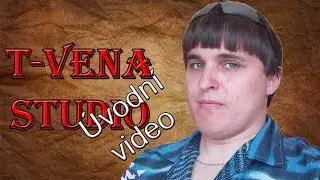 T-Vena Studio - Úvodní video