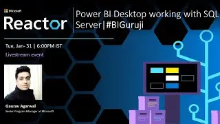 Power BI Desktop working with SQL Server | #BIGuruji