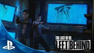 The Last of Us: Left Behind Launch Trailer