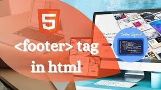 footer Tag in HTML | HTML footer Tag | HTML Tutorial for Beginners | Coder Squad