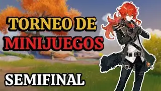 TORNEO DE MINIJUEGOS - SEMIFINAL / Genshin Impact / DRAGNEEL