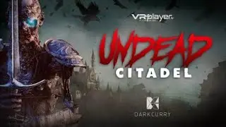 PSVR UNDEAD CITADEL | Восставшие из мёртвых | VR GAMECLUB