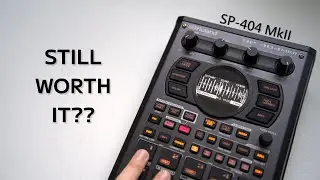 Is the Roland SP-404 MkII Still Worth It?