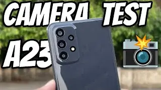 Samsung Galaxy A23 Camera Test 2023 📸 📸 📸 | Samsung A23 Complete Camera Review 2023