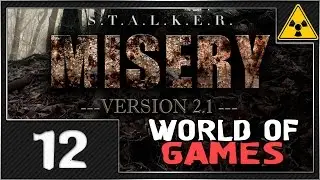 Сталкер MISERY 2.1.1 - #12 [Побочные задания]