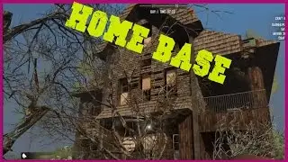 7 Days to Die, Episode 1. Home Base