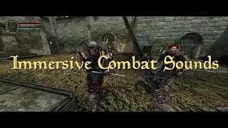 Morrowind Mod: Immersive Combat Sounds
