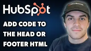 How to Add Code to the Head or Footer HTML of Hubspot Content (Full 2024 Guide)