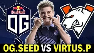 OG.SEED & Coach NOTAIL vs VIRTUS.PRO - First Time on Patch 7.23a Dota 2
