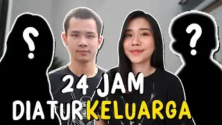 24 JAM DIATUR KELUARGA!
