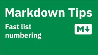 Markdown Tips — Fast ordered list numbering, or; how I learned to stop worrying and love "1."