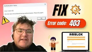 How to Fix Roblox Error Code 403