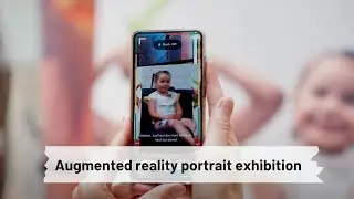 Augmented reality portrait exhibition | AR fundraising campaign