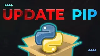 How to Update PIP Version in Python (Easy 1 Command)