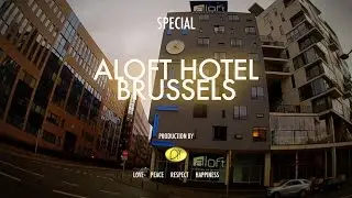 Hotel review: ALoft Hotel - Brussels (extreme testing)