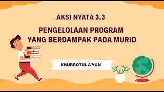 AKSI NYATA MODUL 3.3