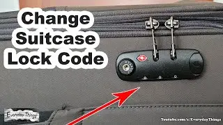 How to Easily Change Suitcase Lock Code in Less Than a Minute