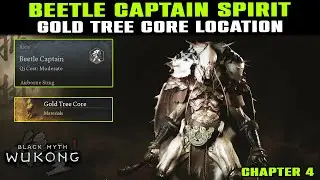 Beetle Captain Spirit Location Guide & GOLD TREE CORE Location | Black Myth Wukong