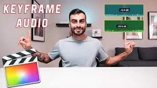 How to Adjust and Keyframe Audio in Final Cut Pro X