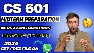 CS601 Midterm Preparation 2024 | Importantan topics and mcqs