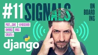 Python Signals - Building a web app with Django - Part 11