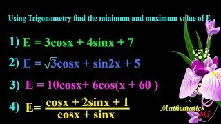 Maximum and Minimum value of trigonometric | How to find max and minimum value of trigonometry