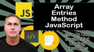 JavaScript Array Entries Method Example of Array Entries Method