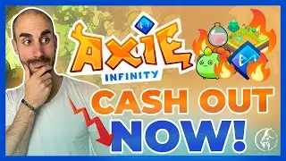 Axie Infinity Why You Should CASH OUT NOW!