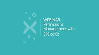 SharePoint Permissions Management With SPDocKit [Webinar]