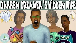 DARREN DREAMER’S HIDDEN WIFE | The Dreamer Family | The Sims Lore