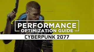 Cyberpunk 2077 - How to Reduce/Fix Lag and Boost & Improve Performance