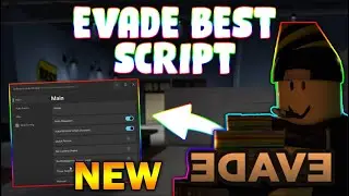 *NEW* Evade Script (PASTEBIN 2024) (MONSTER ESP, INF JUMP, FULL BRIGHT, AUTOFARM)