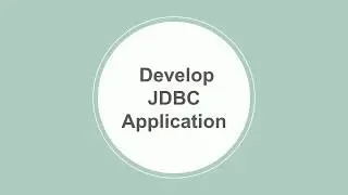 Standard Steps to Develop JDBC Application