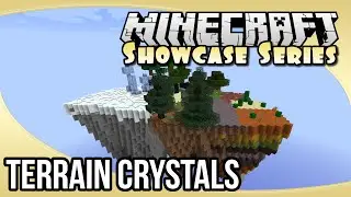 Terrain Crystals Mod Spotlight | The Minecraft Showcase Series