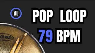 Pop Drum Groove Loop 79 BPM