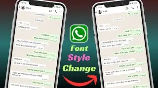 How To Change WhatsApp Font Style On Android | WhatsApp Font Style Change