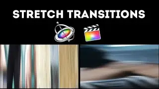 Stretch Transitions | Apple Motion 5, Final Cut Pro X