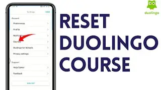 How To Reset Duolingo Course | Restart Language On Duolingo