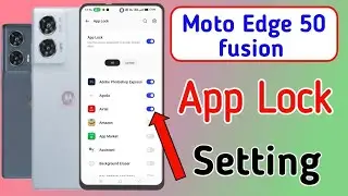 Moto edge 50 fusion app lock kaise kare / How to lock app in moto edge 50 fusion / App lock setting