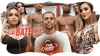 MC AK - Elas bate forte (Clipe Oficial) Lançamento 2019