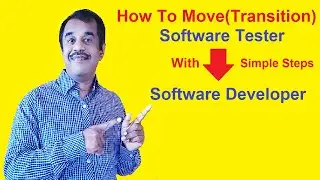 how to move(transition) from software tester to software developer role | testingshala | gangadharcm