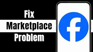 How to Fix Facebook We're reviewing Your Request to Access Marketplace Problem (2024)