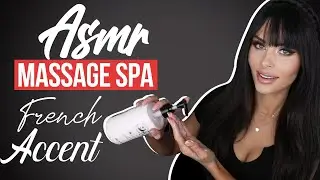 ASMR MASSAGE SPA French Accent
