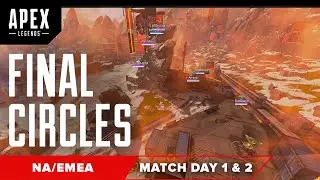Final Circles Day 1 & 2 | ALGS Year 3 Split 2 ft. XSET, FAZE, TSM, VEXED | Apex Legends