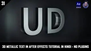 31 - 3D Metallic Text in After Effects in Hindi