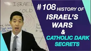History of Israel's Wars & Catholic Dark Secrets | Intermediate Discipleship 